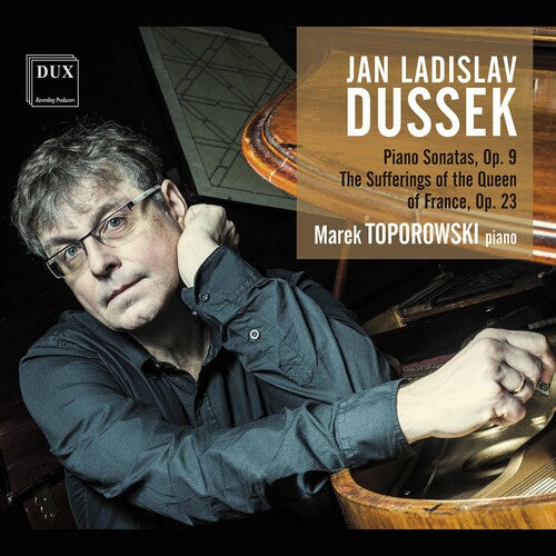 Dussek / Toporowski: Piano Sonatas 9