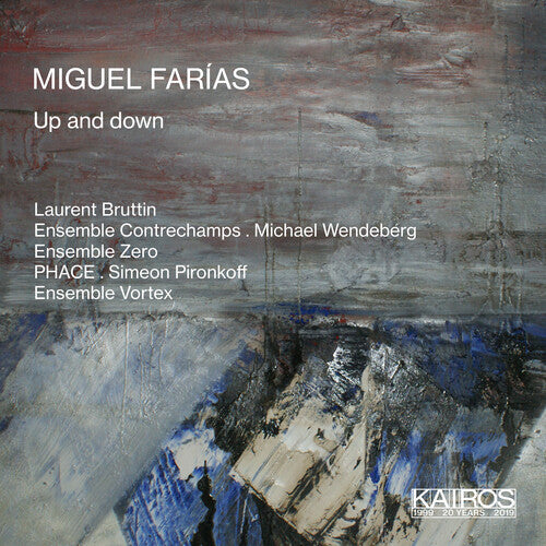 Farias / Bruttin / Ensemble Vortex: Up & Down