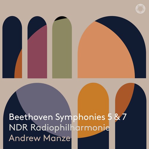 Beethoven / Manze / Ndr Radiophilharmonie: Symphonies 5 & 7 - SUPER-AUDIO CD