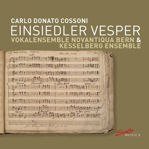 Cossoni / Kesselberg Ensemble: Einsiedler Vesper