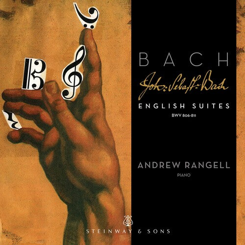 Bach, J.S. / Rangell: English Suites 806-811