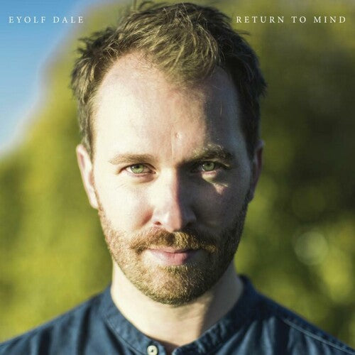 Dale, Eyolf: Return To Mind - VINYL LP