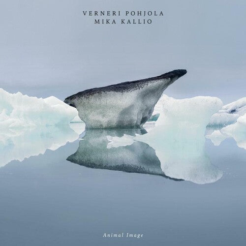 Pohjola, Verneri / Kallio, Mika: Animal Image - VINYL LP