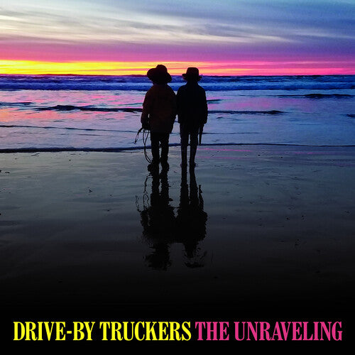 Drive-By Truckers: The Unraveling