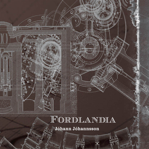 Johannsson, Johann: Fordlandia