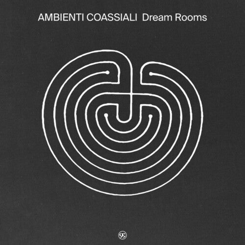 Ambienti Coassiali: Dream Rooms