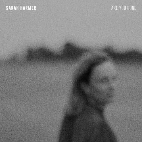 Harmer, Sarah: Are You Gone