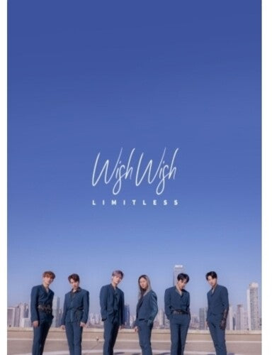 Limitless: Wish Wish (