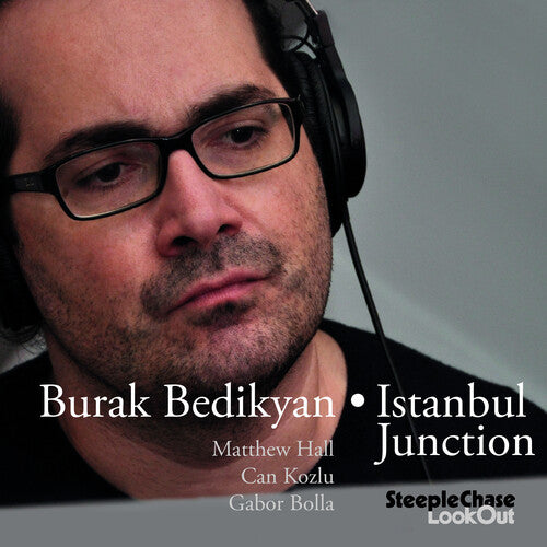 Bedikyan, Burak: Istanbul Junction