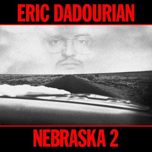 Dadourian, Eric: Nebraska 2