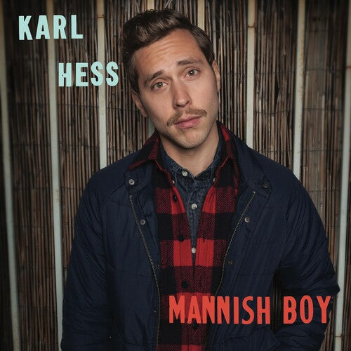 Hess, Karl: Mannish Boy