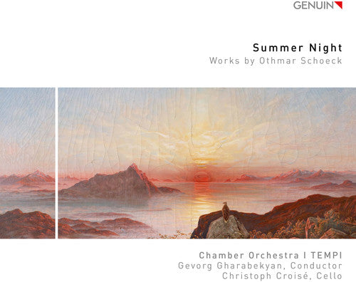Schoeck / Croise / Gharabekyan: Summer Night