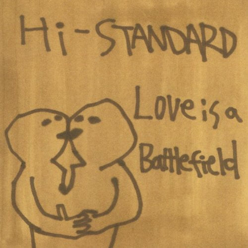 Hi-Standard: Hi-Standard : Love Is a Battlefield EP - COMPACT DISCS