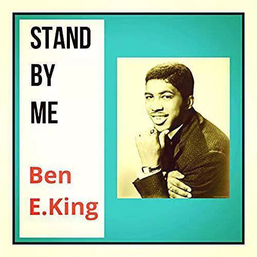 King, Ben E: Stand By Me