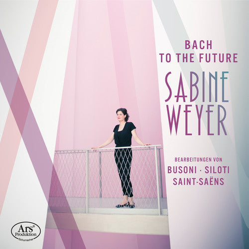 Bach, J.S. / Weyer: Bach to the Future - SUPER-AUDIO CD