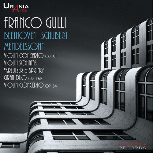Beethoven / Gracis / Cavallo: Franco Gulli Plays Violin Concertos & Sonatas