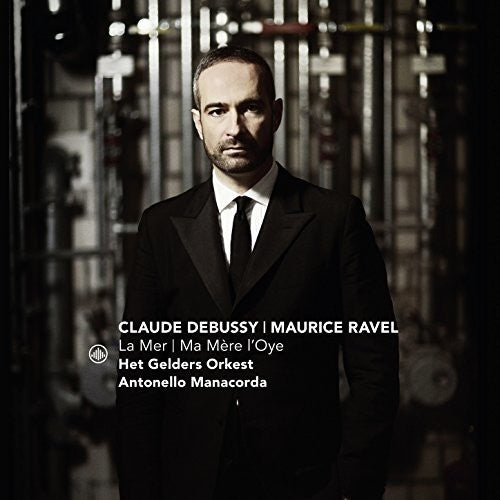 Debussy / Manacorda: La Mer - SUPER-AUDIO CD
