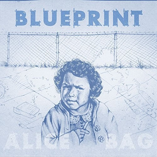 Alice Bag: Blueprint - COMPACT DISCS