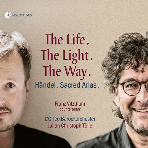 Handel / Vitzthum / Tolle: Life Light Way