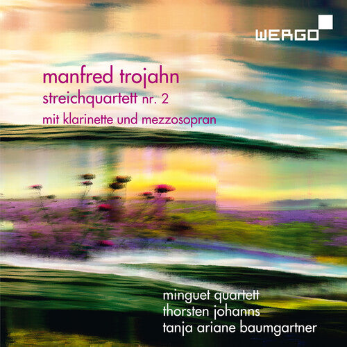 Trojahn / Minguet Quartett / Johanns: String Quartet 2