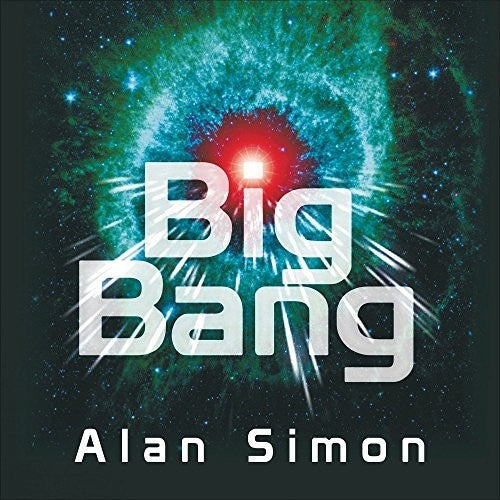 Simon, Alan: Big Bang