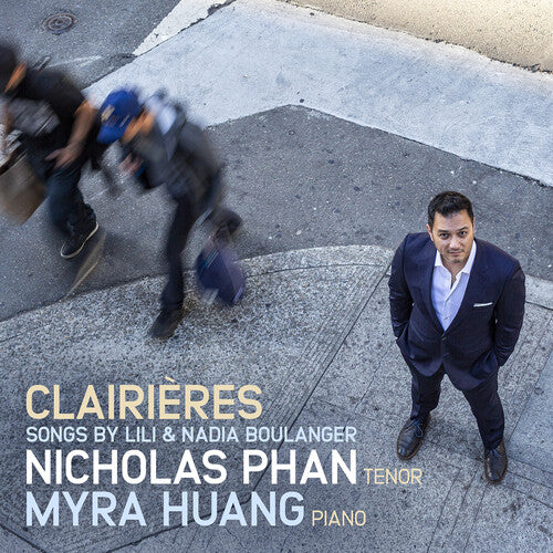 Boulanger / Phan / Huang: Clairieres