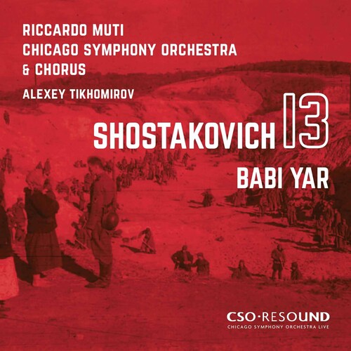 Shostakovich / Muti / Chicago Symphony Orch: Symphony 13