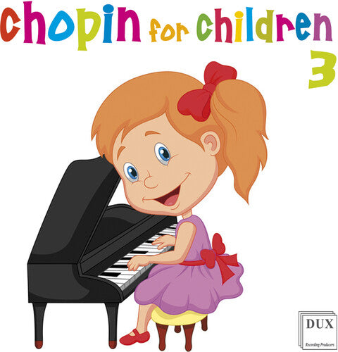 Chopin for Children 3 / Various: Chopin for Children 3