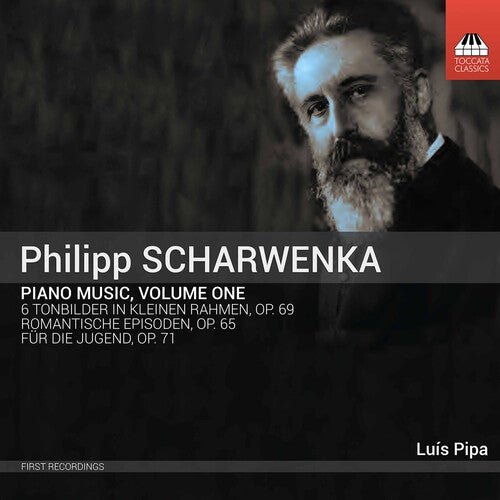 Scharwenka / Pipa: Piano Music 1