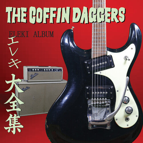 Coffin Daggers: Eleki Album