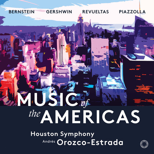 Bernstein / Gershwin: Music of the Americas - SUPER-AUDIO CD
