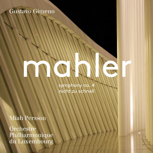 Mahler / Matthews / Gimeno: Symphony 4 in G Major & Piano Quartet in a Minor - SUPER-AUDIO CD