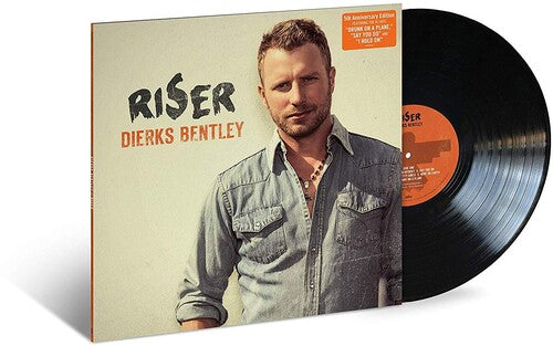 Bentley, Dierks: Riser