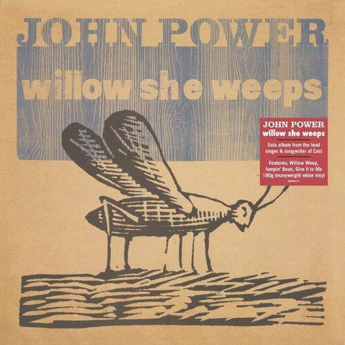 Power, John: Willow She Weeps