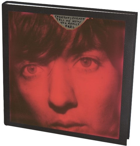 Barnett, Courtney: Tell Me How You Really Feel