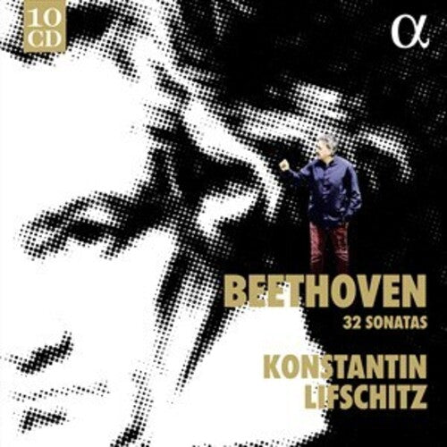 Beethoven / Lifschitz: 32 Sonatas