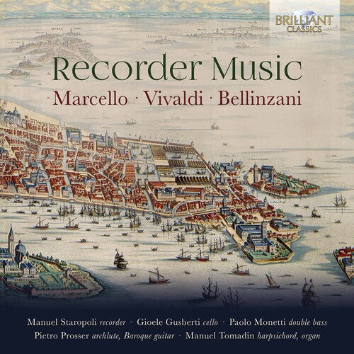 Bellinzani / Staropoli / Monetti: Recorder Music