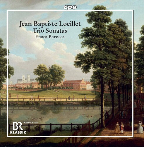 Loeillet / Epoca Barocca: Trio Sonatas