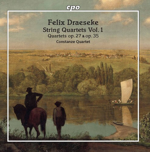 Draeseke / Constanze Quartet: String Quartets 1