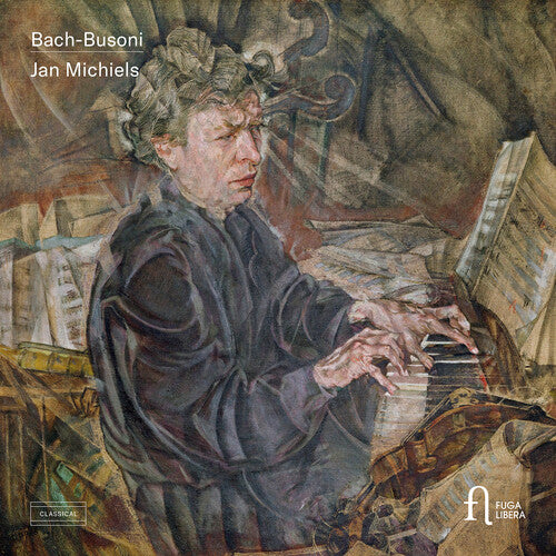 Jan Michiels: Bach & Busoni - COMPACT DISCS