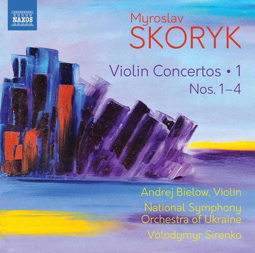 Skoryk / Sirenko / Bielow: Violin Concertos 1