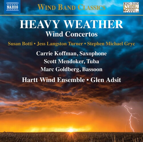 Botti / Adsit / Goldberg: Heavy Weather