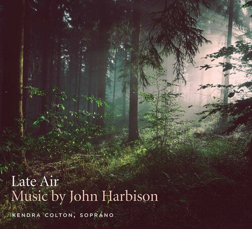 Harbison / Colton / Pearson: Late Air