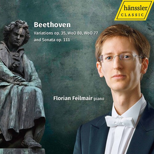 Beethoven / Feilmair: Variations / Sonata 111