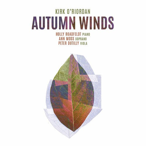 O'Riordan / Roadfeldt / Upton: Autumn Winds