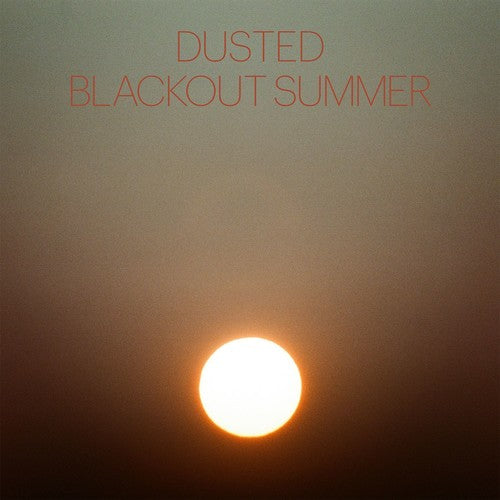 Dusted: Blackout Summer