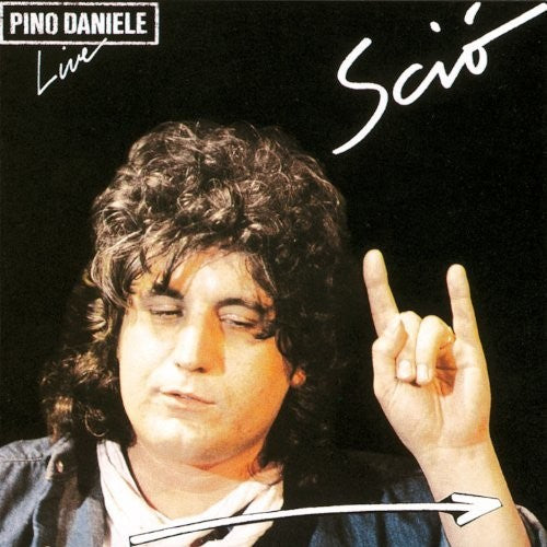 Daniele, Pino: Scio Live