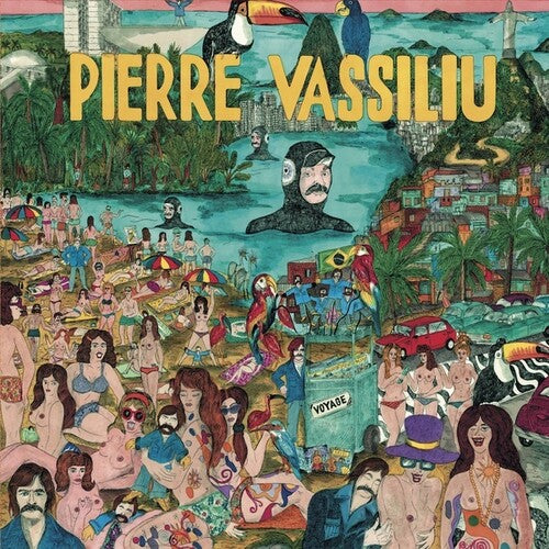 Vassiliu, Pierre: Pierre Vassiliu en Voyages