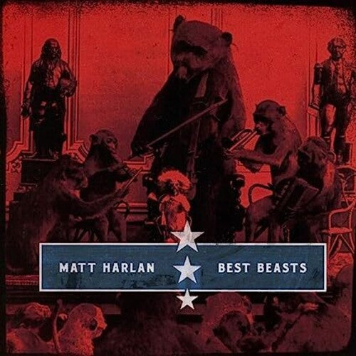 Harlan, Matt: Best Beasts