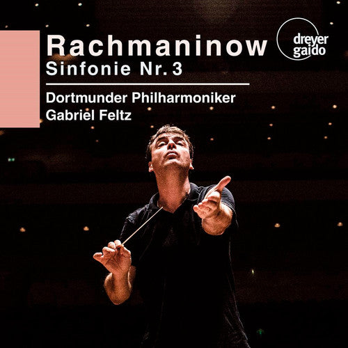Rachmaninow: Symphony 3 - SUPER-AUDIO CD